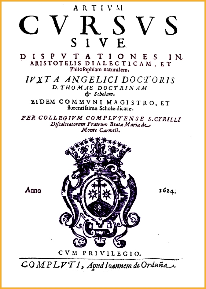 La Lógica o Dialéctica (1624): Primer tomo -del Curso Complutense-, compuesto por Miguel de la Trinidad